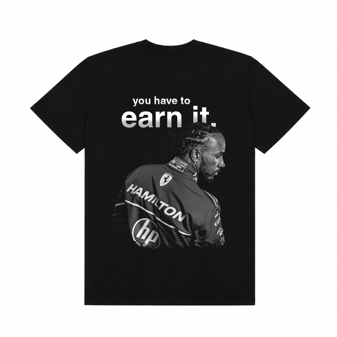 Lewis Hamilton Earn It Shirt